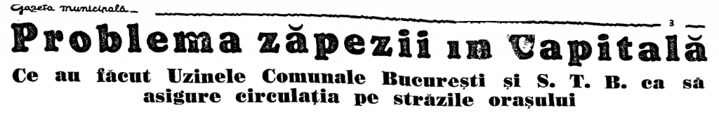 Sursa: Gazeta municipala, 15 ianuarie 1939