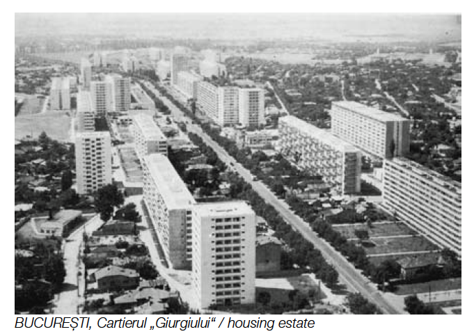Sursa: Arhitectura în proiectul comunist. România 1944 - 1989", Ana Maria Zahariade